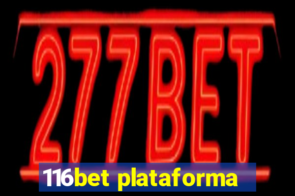 116bet plataforma